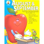 August & September: Full-Color Monthly Activities for Grades 1-3