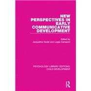 New Perspectives in Early Communicative Development,9781138085480