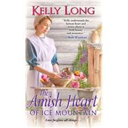 The Amish Heart of Ice Mountain