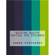 Raising Equity Capital for Business