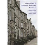 The Builders of Edinburgh New Town 1767-1795