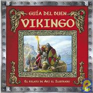 Guia del buen Vikingo/ How To Be A Viking