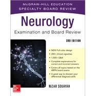 Neurology Examination and Board Review, Third Edition McGraw-Hill Education Specialty Board Review