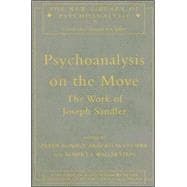 Psychoanalysis on the Move