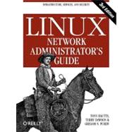 LINUX Network Administrator's Guide