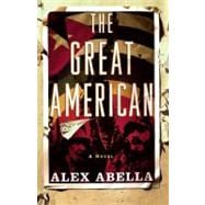 The Great American A Novel