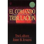El Comando Tripulacion / Tribulation Force: Drama Continuo De Los Defados Atras