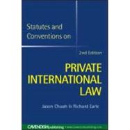 Statutes & Conventions on Private International Law 2/e