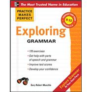 Practice Makes Perfect: Exploring Grammar