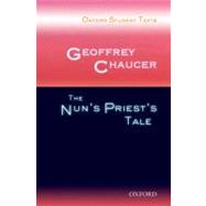 Geoffrey Chaucer: The Nun's Priest's Tale
