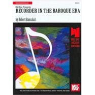 Mel Bat Presents Recorder in the Baroque Era