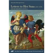 Letters to Her Sons, 1447-1470