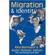Migration and Identity,9781351505482