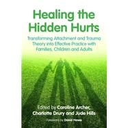 Healing the Hidden Hurts