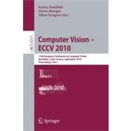 Computer Vision - ECCV 2010: 11th European Conference on Computer Vision, Heraklion, Crete, Greece, September 5-11, 2010, Proceedings