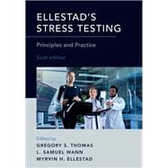 Ellestad's Stress Testing Principles and Practice