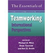 The Essentials of Teamworking International Perspectives
