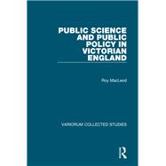 Public Science and Public Policy in Victorian England