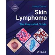 Skin Lymphoma The Illustrated Guide book cover, ISBN 9781394235483