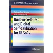 Built-in-Self-Test and Digital Self-Calibration for RF SoCs