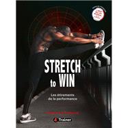 Stretch to Win