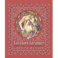 Tall Dark Stranger