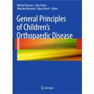General Principles of Children's Orthopaedic Disease