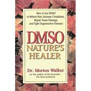 Dmso : Nature's Healer