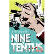 Nine Tenths