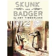 Skunk and Badger: Skunk and Badger 1