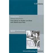 Vom Dienst an Mutter Und Kind Zum Dienst Nach Plan: Hebammen in Der Bundesrepublik 1950-1975