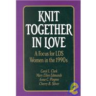 Knit Together in Love