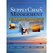 Supply Chain Management: A Logistics Perspective, 8th Edition