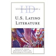 Historical Dictionary of U.s. Latino Literature