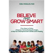 Believe and Grow Smart