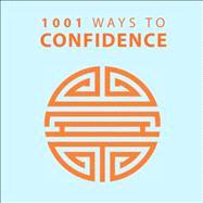 1001 Ways to Confidence