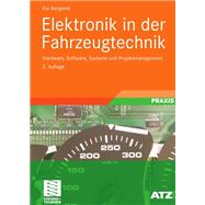 Elektronik in Der Fahrzeugtechnik: Hardware, Software, Systeme Und Projektmanagement