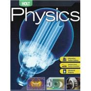 Holt Physics Student Edition 2006