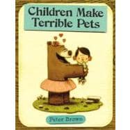 Children Make Terrible Pets