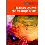 Planetary Systems and the Origins of Life