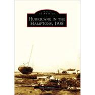 Hurricane in the Hamptons, 1938, Ny