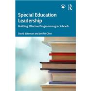 Special Education Leadership: Building Effective Programming in Schools