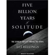 Five Billion Years of Solitude