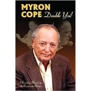 Myron Cope : Double Yoi!