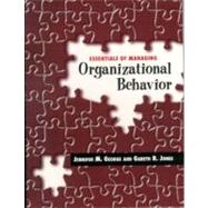 Essentials of Managing Organizational Behavior