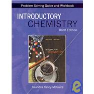 Problem Solving Guide and Workbook for Introductory Chemistry,9780805305487 Problem Solving Guide and Workbook for Introductory Chemistry,9780805305487