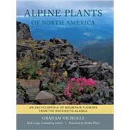 Alpine Plants of North America