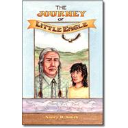 The Journey of Little Eagle