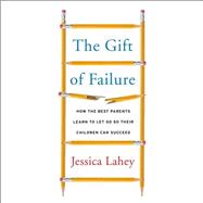 The Gift of Failure