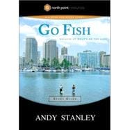 Go Fish Study Guide Because of What's on the Line